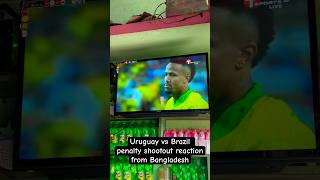 Uruguay vs Brazil penalty shootout reaction from Bangladesh Copa America USA 2024 [upl. by Nej556]