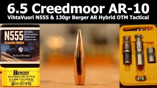 65 Creedmoor  VihtaVuori N555 and 130gr Berger AR Hybrid OTM Tactical [upl. by Idnam]