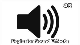 Explosion Sound Effects [upl. by Aivataj]