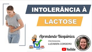 BIOQUÍMICA  Intolerância à lactose [upl. by Ester]