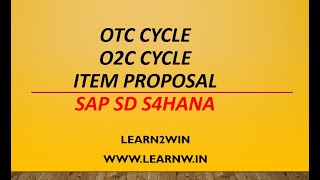 otc cycle sap sd  order to cash cycle sap sd  o2c cycle  item proposal sap sd  product proposal [upl. by Mikol]