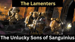 The Lamenters And Their Misfortune  Warhammer 40k [upl. by Sulohcin]