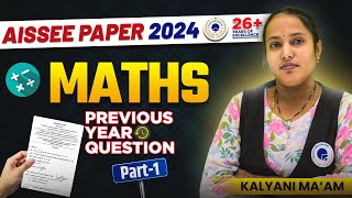 MATHS Previous Year Questions Part1  AISSEE Paper 2024  Sainik RMS Navodaya Coaching in Hyderabad [upl. by Adnilim529]