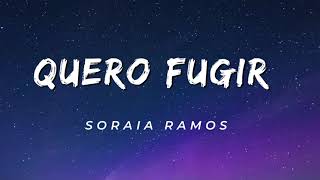 Soraia Ramos  Quero Fugir Official LyricsVideo [upl. by Imarej864]