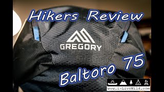 Gregory Baltoro 75 Backpack  Hikers Review [upl. by Sami]