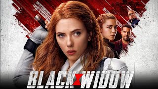 Black Widow 2021 Movie  Scarlett Johansson Florence Pugh David Harbour  Review And Fact [upl. by Lashoh]