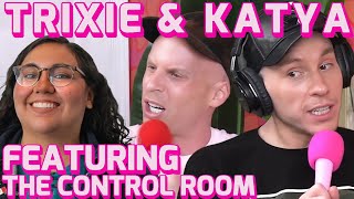 Trixie amp Katya Featuring The Control Room [upl. by Novyat]