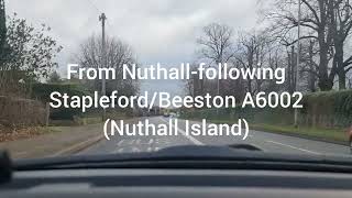 Watnall Driving Test RoutesFollowing A6002 from B600 approach Nuthall [upl. by Epstein516]