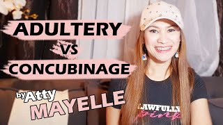 Adultery vs Concubinage  by Atty Mayelle [upl. by Suoivatnom791]