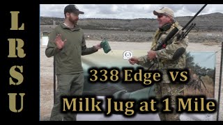 Long Range Shooting  338 Edge vs Milk Jug at 1 Mile  Keith Bishop [upl. by Sebastian555]