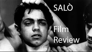 SALÒ Film Review [upl. by Hardej566]