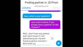 TEXTTALK NOVEL Finding Partner in JS Prom [upl. by Aman]