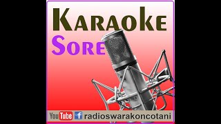 KARAOKE SORE RADIO SWARA KONCOTANI EPS 0711 [upl. by Eanwahs56]