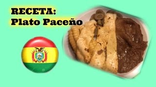 RECETA BOLIVIANA Plato Paceño  Preguntas Y Consejos [upl. by Eikcuhc]