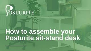 How to assemble your Posturite sitstand desk [upl. by Nahtad518]