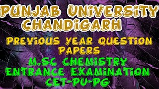 PUCETPG 2019  Panjab University MSc Chemistry Entrance Exam। Previous Year Question Paper [upl. by Constance556]