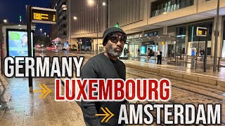 Travelling Germany 🇩🇪 Luxembourg 🇱🇺Amsterdam  Smallest amp richest country in the Europe viralvideo [upl. by Koziel]