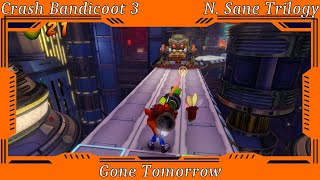 Crash Bandicoot 3 Warped  Gone Tomorrow [upl. by Eelanej463]