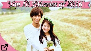 Top 10 Japanese Movies of 2016 [upl. by Ottillia]