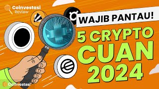 5 Crypto Berpotensi CUAN 2024  Analisis dan Prediksi Market Tahun Depan [upl. by Johnette624]