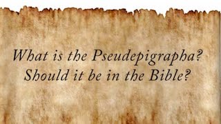 The Lost Books of the Bible Ep 4 Books of Pseudepigrapha Part 1 [upl. by Riamu]