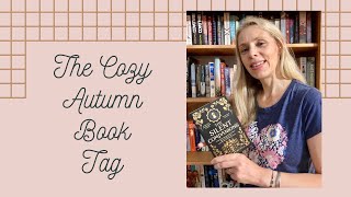 Cozy Autumn Book Tag [upl. by Goodard]