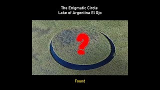 The Enigmatic Circle Lake of Argentina El Ojo [upl. by Zilevi]