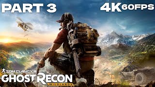 Tom Clancys Ghost Recon Wildlands  Full Game  4K60FPS  Part 3 [upl. by Leahcym]