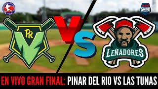 🔴EN VIVO Pinar del Río vs Las Tunas  Gran Final SN 2024  26072024 Juego 3 [upl. by Wang]