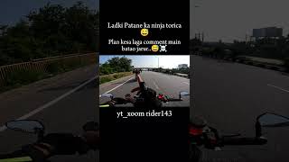 Ladki Patane ka ninja torica 🤣 tranding mt15modifide bikedeliveryviralvideo rider mt15motovlog [upl. by Devan]