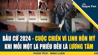 BẦU CỬ MỸ 2024 BẦU BẰNG LÝ TRÍ  ĐỪNG CẢM TÍNH [upl. by Broddy]