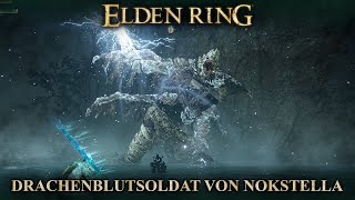 Drachenblutsoldat von Nokstella  Elden Ring Boss Fight [upl. by Fanchon]