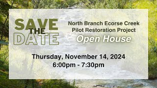 SAVE THE DATE  North Branch Ecorse Creek Pilot Restoration Project  OPEN HOUSE EVENT [upl. by Dunstan]