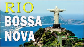 RIO  Bossa Nova Brasil ⛳ Música Popular Clássicos Bossa Nova ⛳ Tom Jobim  Vinicius João Gilberto [upl. by Rehtse]