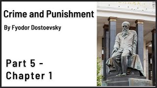 Crime and Punishment Audiobook by Dostoevsky  Part 5  Chapter 1 [upl. by Yeldah]