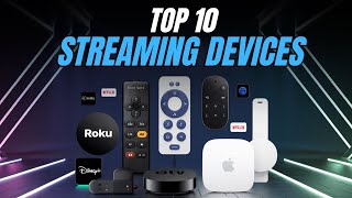 Top 10 Streaming Devices of 2024 You Wont Believe [upl. by Ottilie]