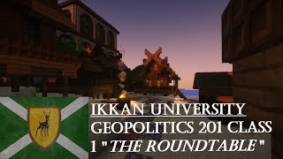 Stoneworks Geopolitics 201 Class 1 quotThe Roundtablequot [upl. by Gunning888]