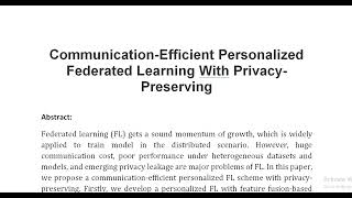 Communication Efficient Personalized Federated Learning With Privacy Preserving [upl. by Ymmas956]