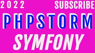 How To Enable Symfony Plugin In phpStorm  2022 [upl. by Shelbi]