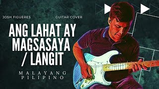 ANG LAHAT AY MAGSASAYA  LANGIT GUITAR COVER [upl. by Nidnerb]