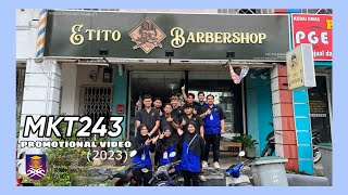 MKT243 PROMOTIONAL VIDEO  BUSINESS STUDIES STUDENT 2023 [upl. by Zetrom]