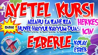 Ayetel Kürsi ezberlemek için Herkes için Dua Ayetel kürsi dinle Ayetel kürsi okunuşu Anlamı [upl. by Gebhardt550]