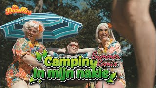 De Dorellies  Camping In Mijn Nakie l Summer Remix Officiële Videoclip [upl. by Jewelle]