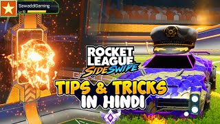 Top 5 Tips and Tricks for Rocket League Sideswipe In Hindi [upl. by Aniroz]