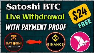 Satoshi BTC Withdraw on Binance  How To Withdraw From Satoshi Core Mining App [upl. by Sommer]