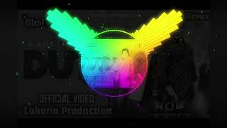 Duty R Nait Dhol remix Labh Heera FTSLEEPBOY123 lahoria production new Punjabi song 2024 remix [upl. by Iem]