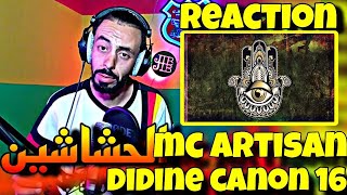 Didine Canon 16 ft Mc Artisan الحشاشين reaction [upl. by Trefor]