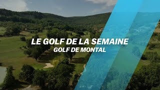 On découvre le Golf de Montal [upl. by Oicatsana]