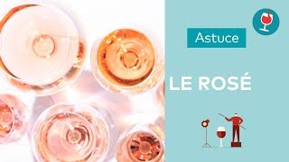 Le Rosé  plusieurs vins plusieurs styles  Les astuces du Petit Ballon [upl. by Junji]