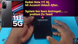 Redmi note 11t 5g system has been destroyed problem solution Tamilevergo softwareunbrick [upl. by Dnomal]